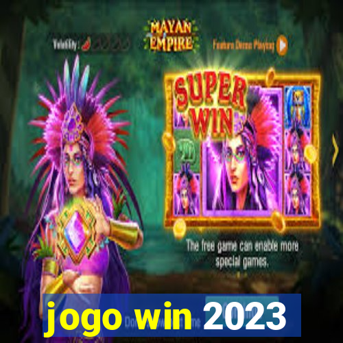 jogo win 2023